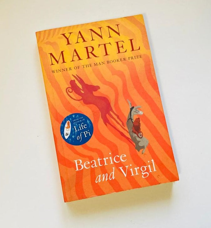 Beatrice and Virgil - Yann Martel