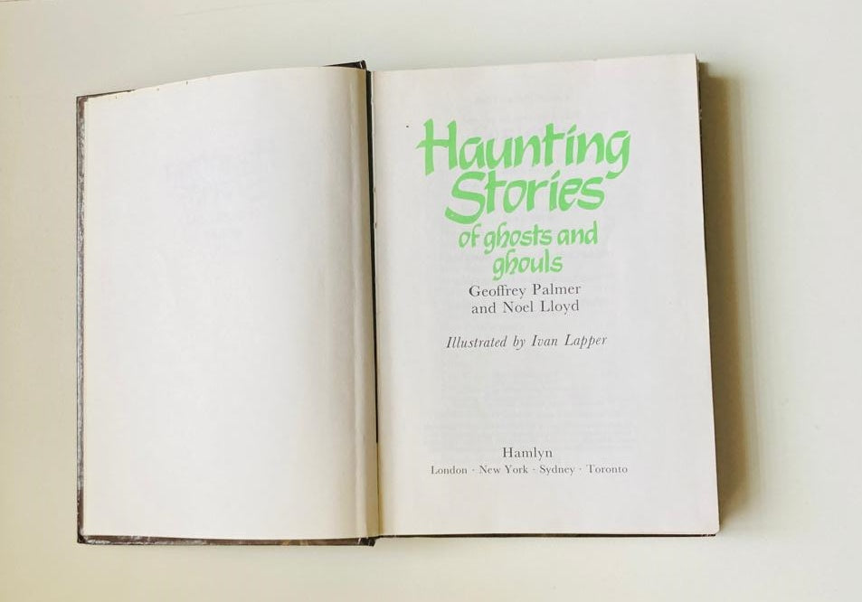 Haunting stories of ghosts and ghouls - Geoffrey Palmer and Noel Lloyd