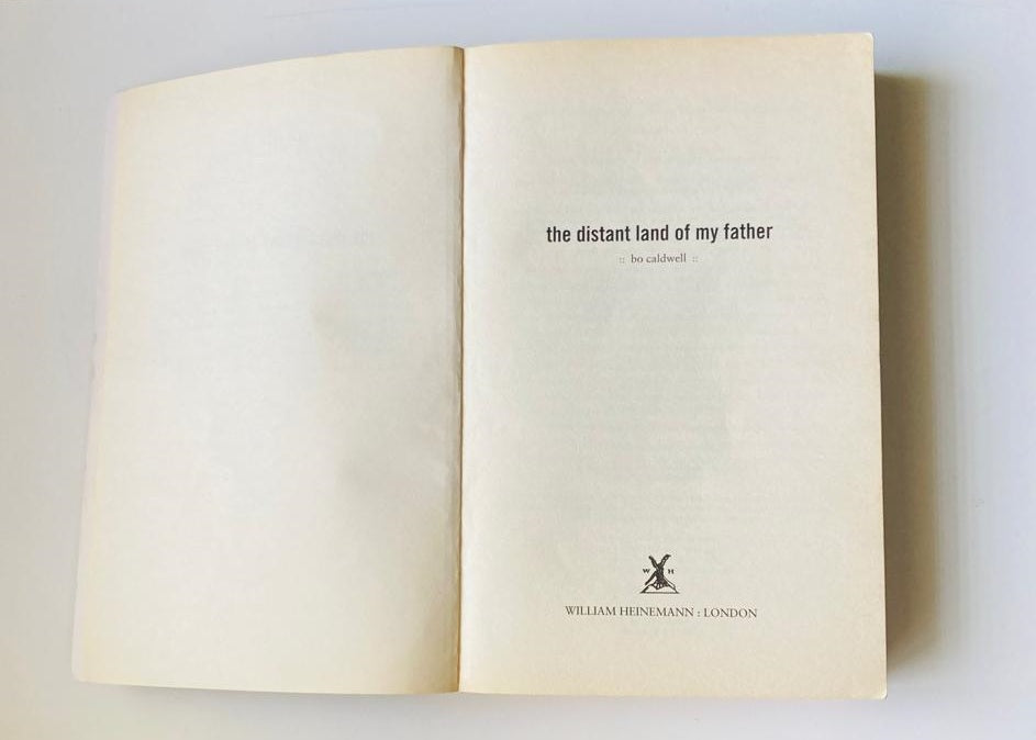 The distant land of my father - Bo Caldwell