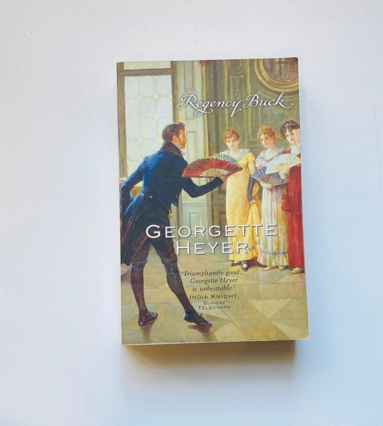 Regency buck - Georgette Heyer (Alastair-Audley Tetralogy #3)