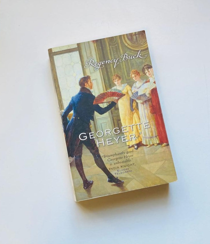 Regency buck - Georgette Heyer (Alastair-Audley Tetralogy #3)