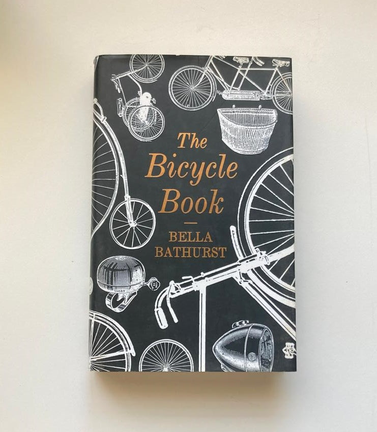 The bicycle book - Bella Bathurst