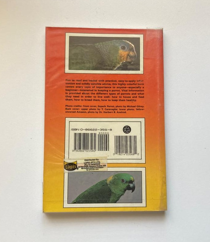 Parrots: A complete introduction - Duke of Bedford