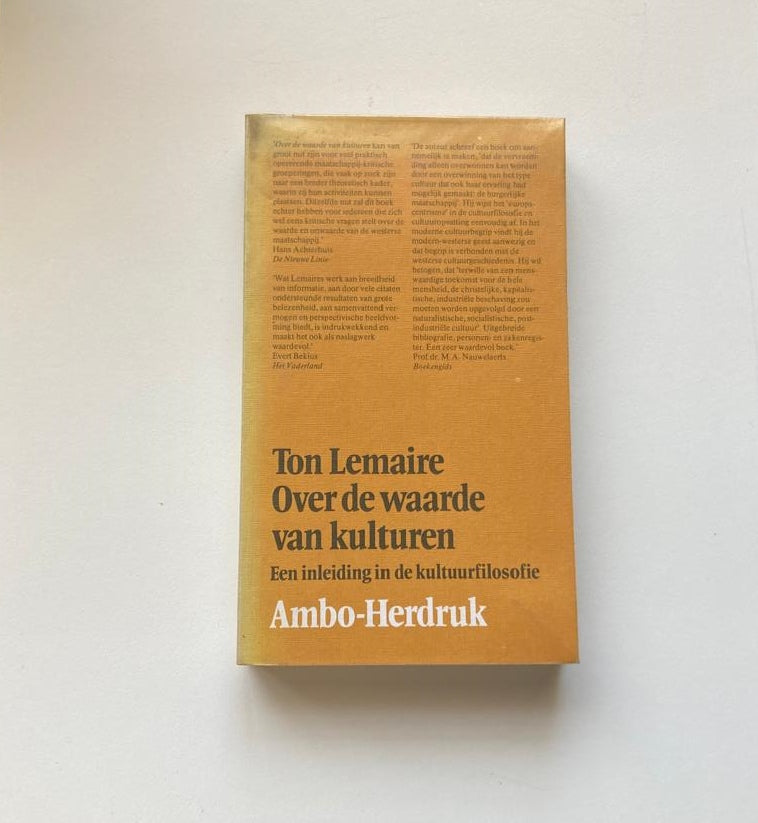 Over de waarde van kulturen: Een inleiding in de kultuurfilosofie - Ton Lemaire