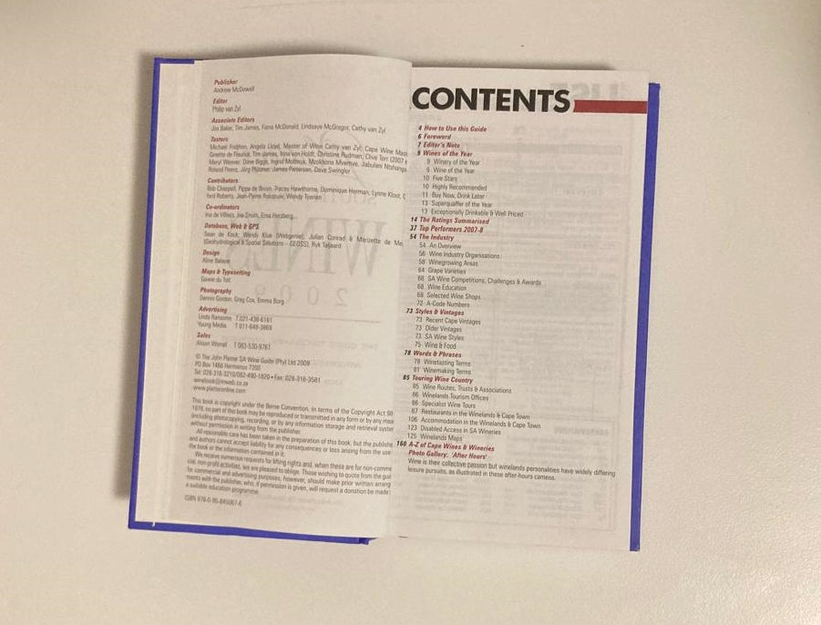 Platter's South African Wines 2009: The guide to cellars, vineyards, winemakers, restaurants and accommodation