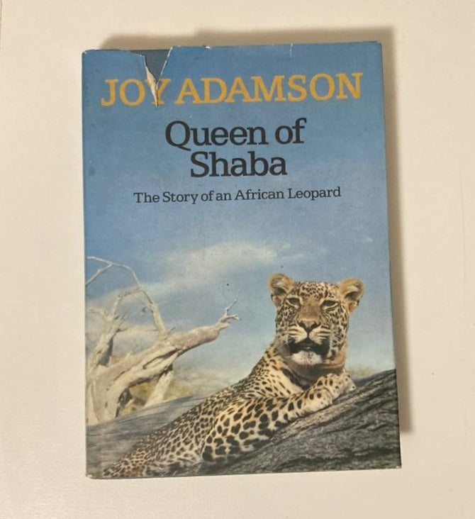 Queen of Shaba: The story of an African leopard - Joy Adamson