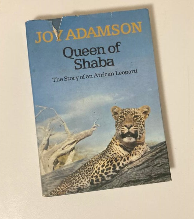 Queen of Shaba: The story of an African leopard - Joy Adamson