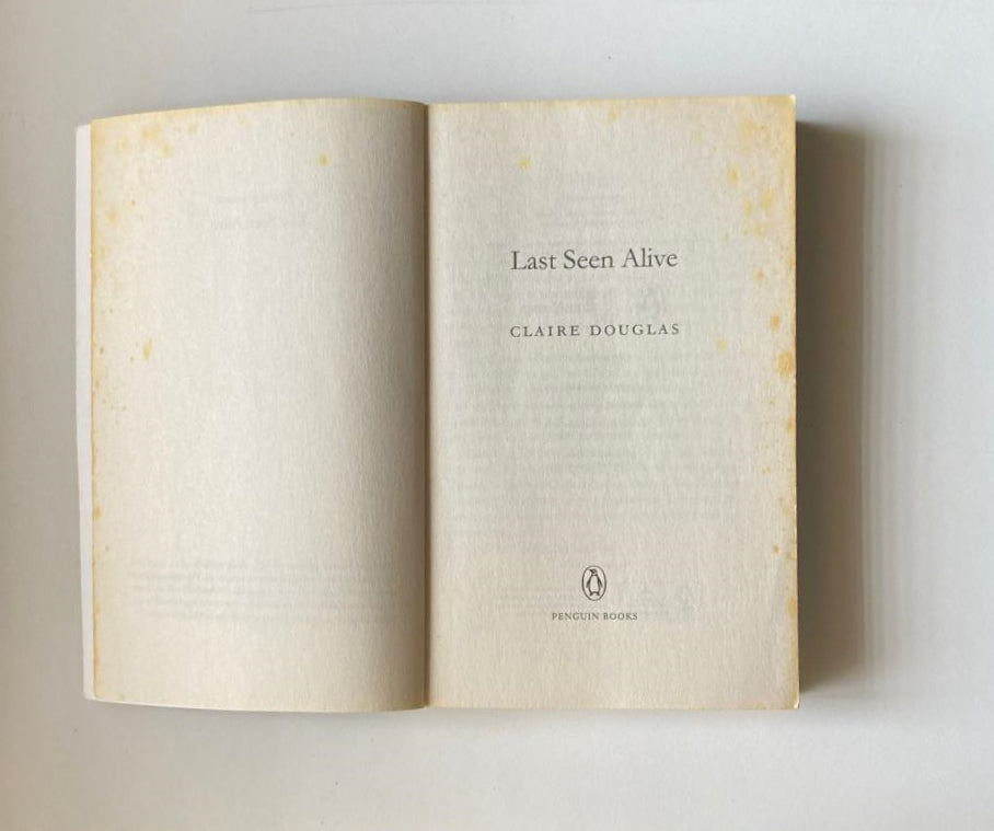 Last seen alive - Claire Douglas