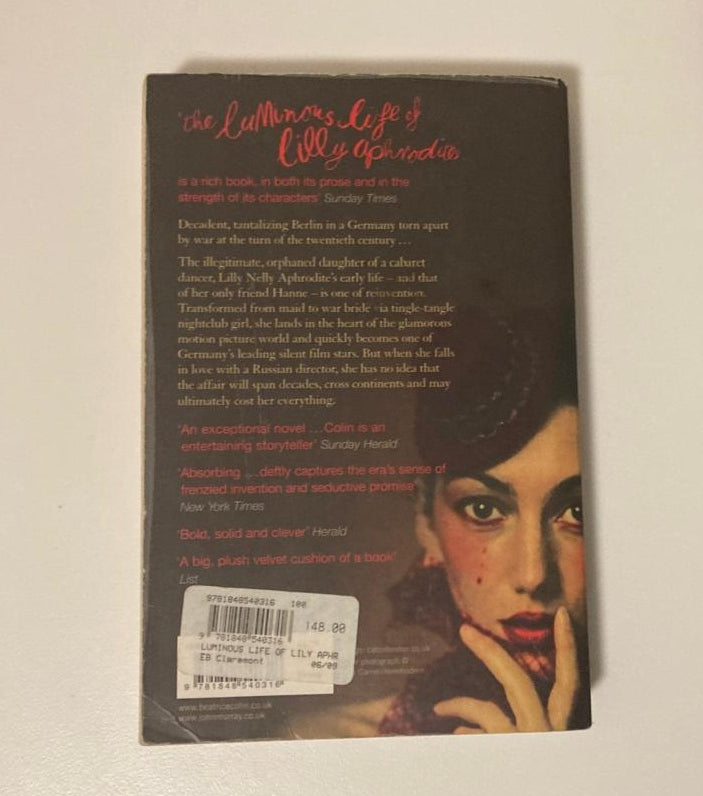 The luminous life of Lilly Aphrodite - Beatrice Colin