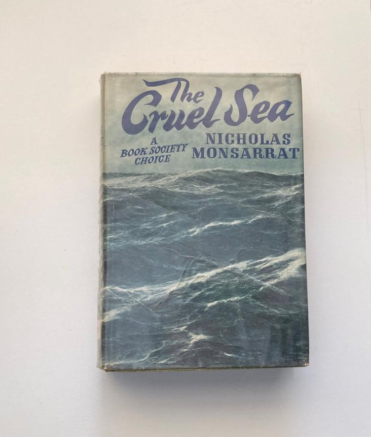 The cruel sea - Nicholas Monsarrat