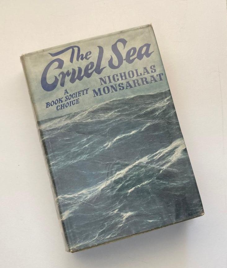 The cruel sea - Nicholas Monsarrat