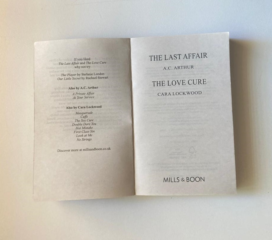 The last affair - A.C. Arthur / The love cure - Cara Lockwood
