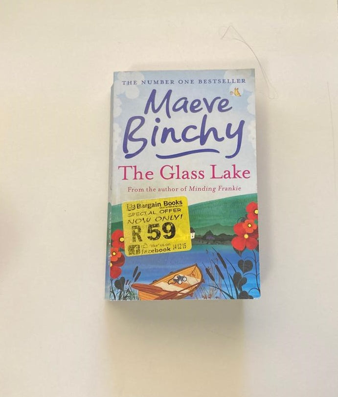 The glass lake - Maeve Binchy