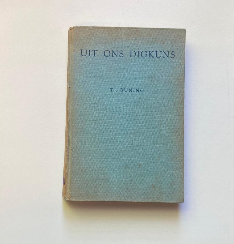 Uit ons digkuns - T.J. Buning