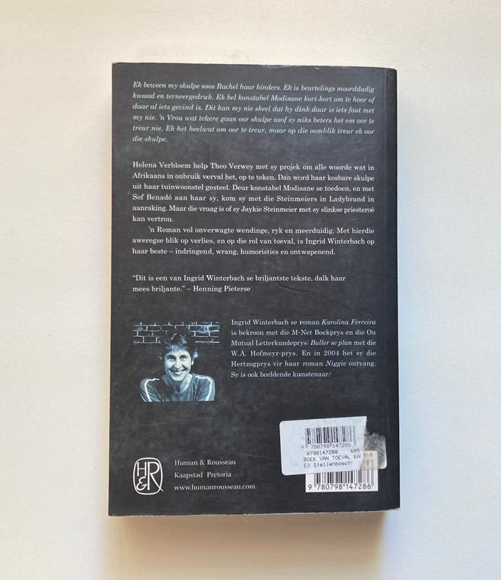 Die boek van toeval en toeverlaat - Ingrid Winterbach (First edition)