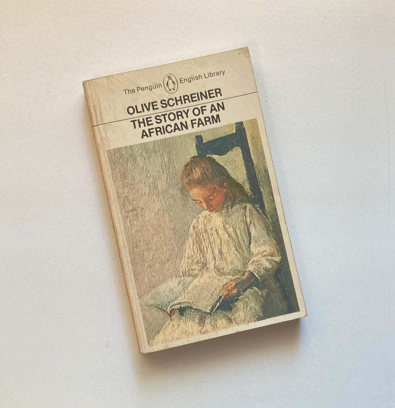 The story of an African farm - Olive Schreiner