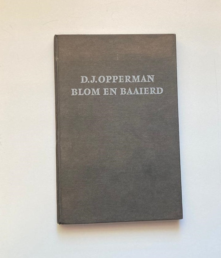 Blom en baaierd - D.J. Opperman