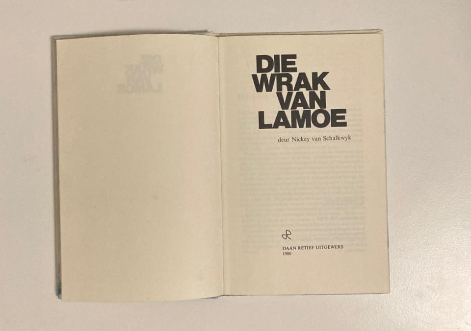 Die wrak van Lamoe - Nickey van Schalkwyk