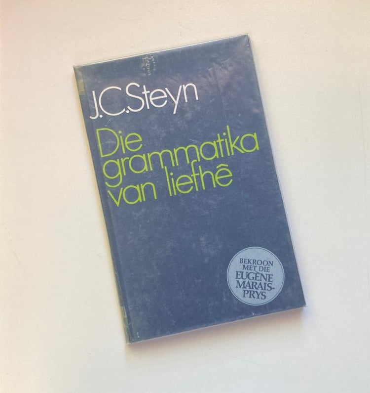Die grammatika van liefhê - J.C. Steyn