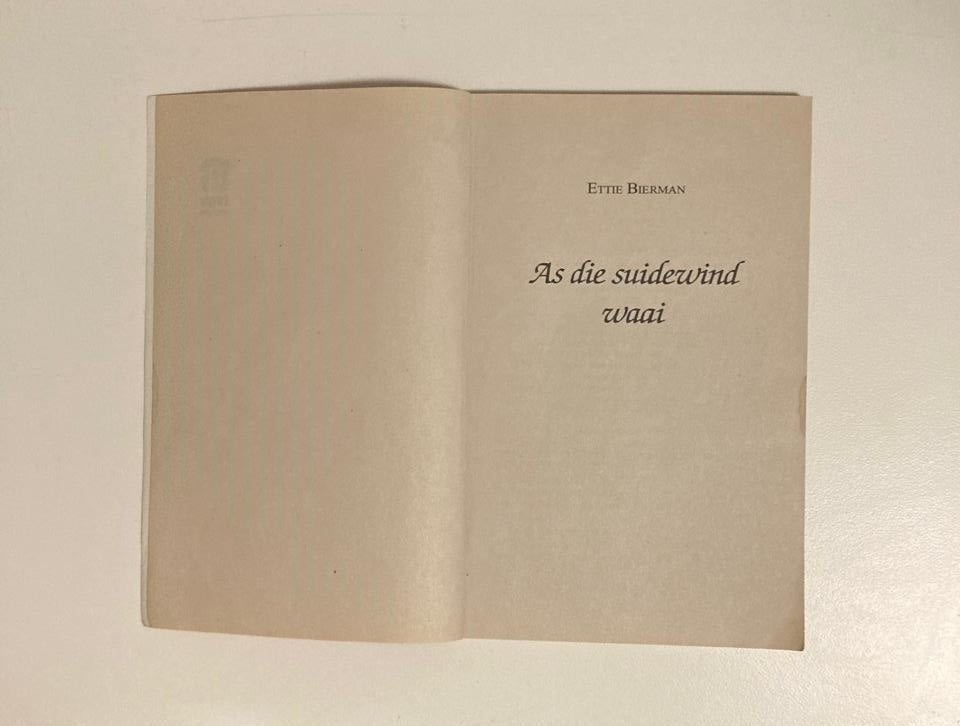 As die suidewind waai - Ettie Bierman