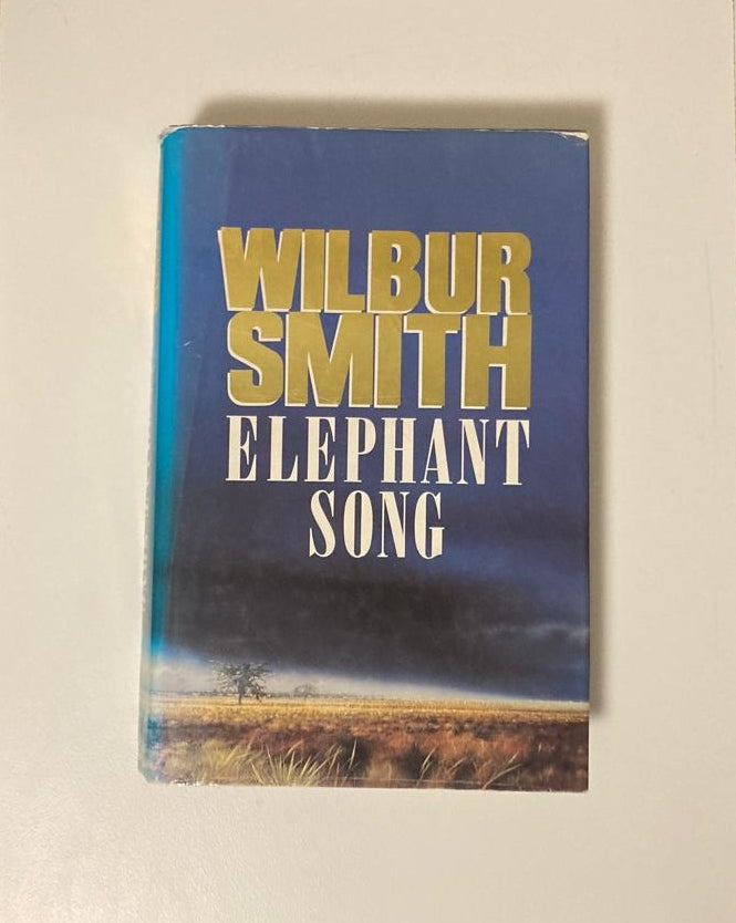Elephant song - Wilbur Smith