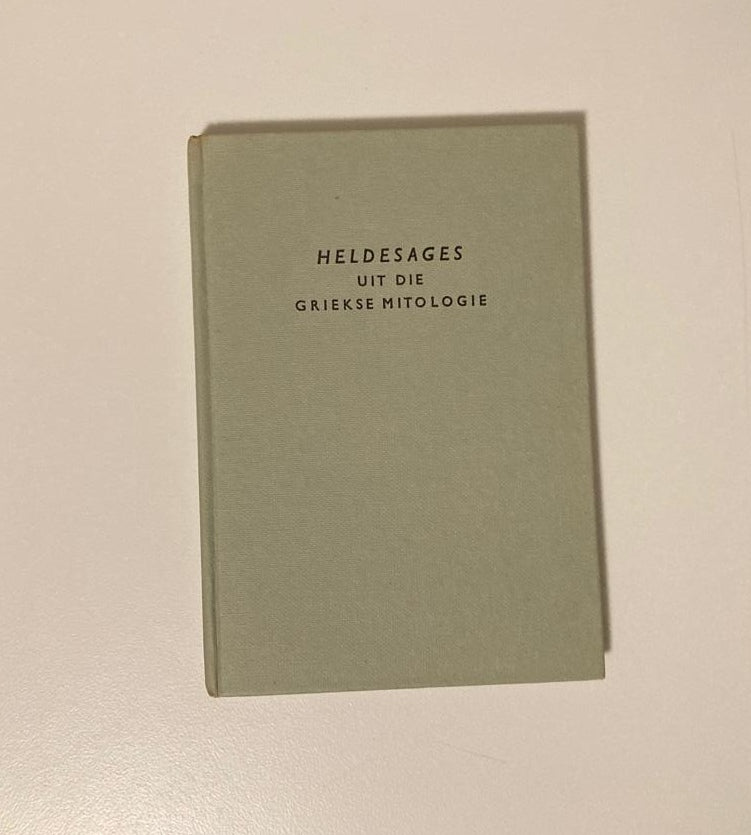 Heldesages uit die Griekse mitologie - F.J. Eybers