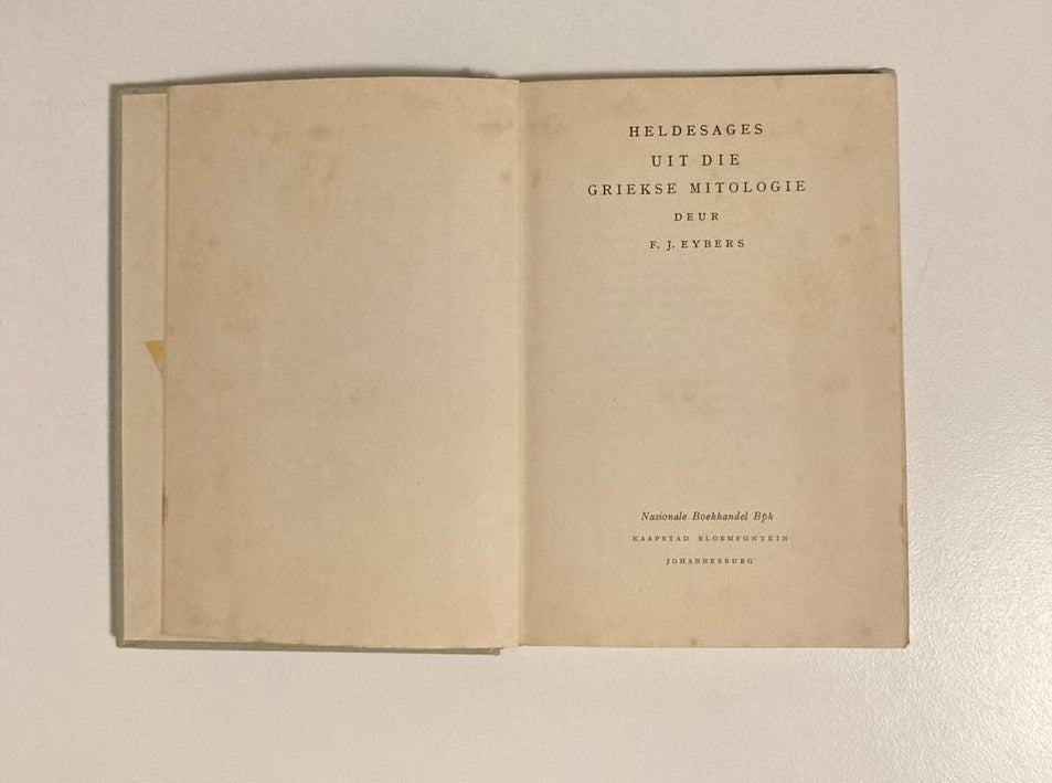 Heldesages uit die Griekse mitologie - F.J. Eybers