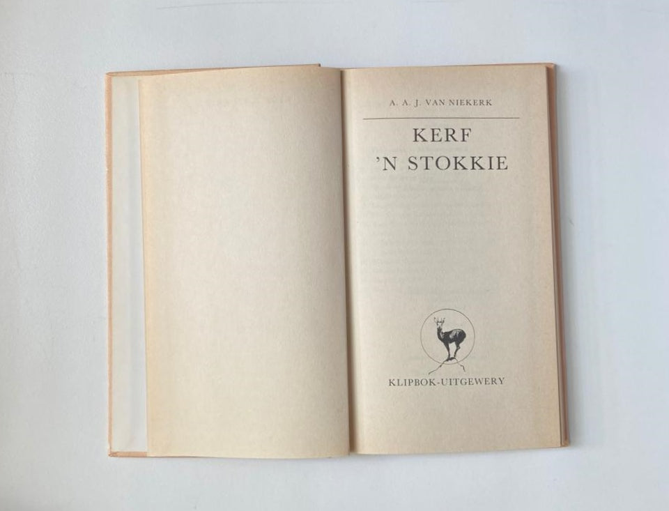 Kerf ’n stokkie - A.A.J. (First edition)