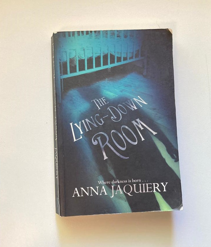 The lying-down room - Anna Jaquiery