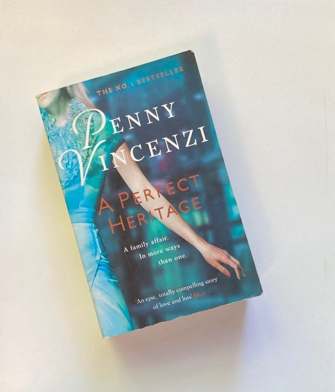 A perfect heritage - Penny Vincenzi