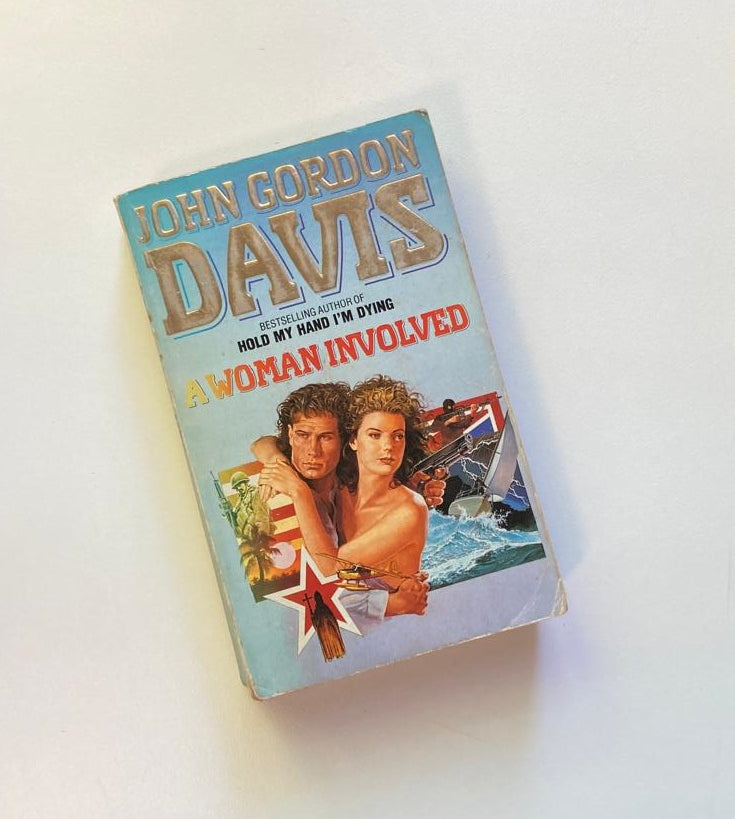 A woman involved - John Gordon Davis