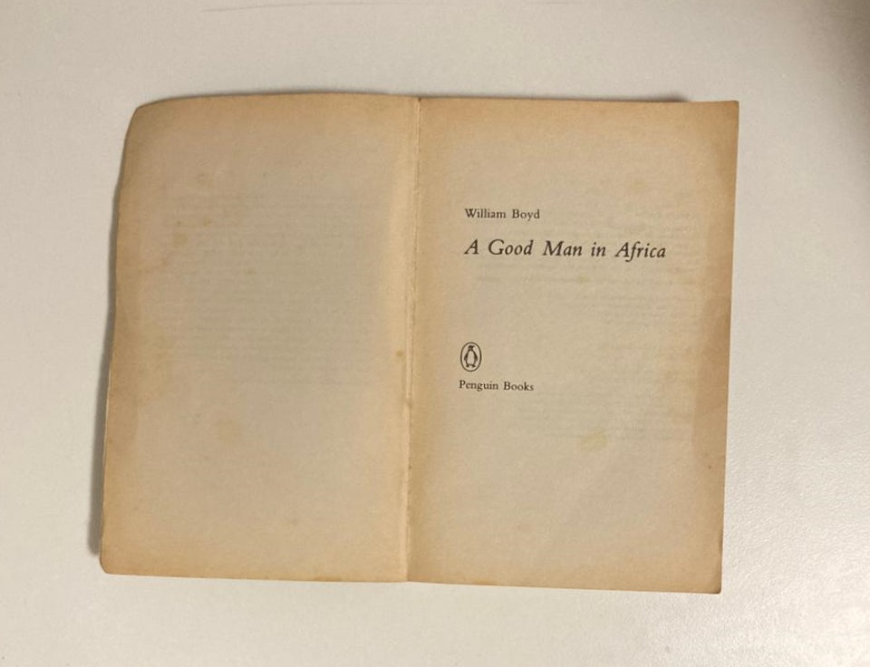 A good man in Africa - William Boyd