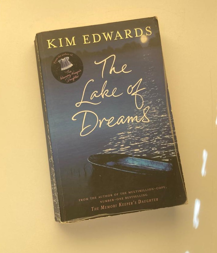 The lake of dreams - Kim Edwards