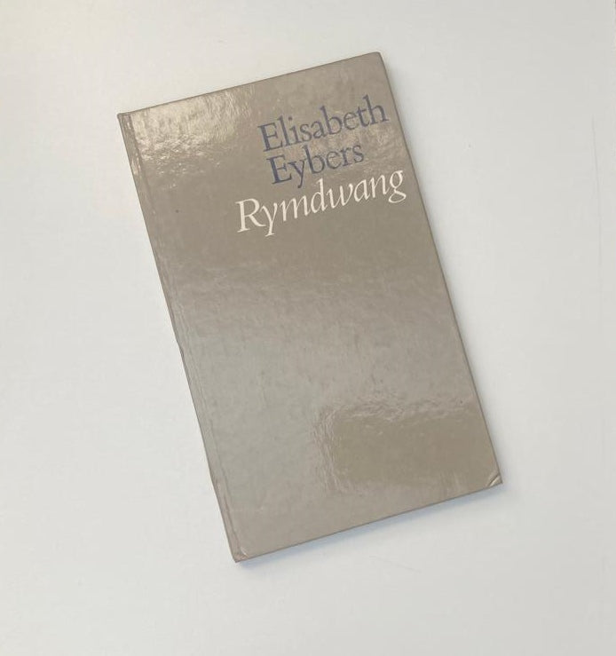Rymdwang - Elisabeth Eybers (First edition)