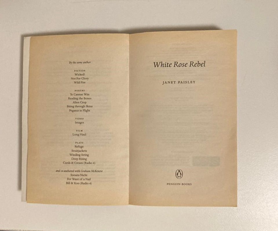 White rose rebel - Janet Paisley