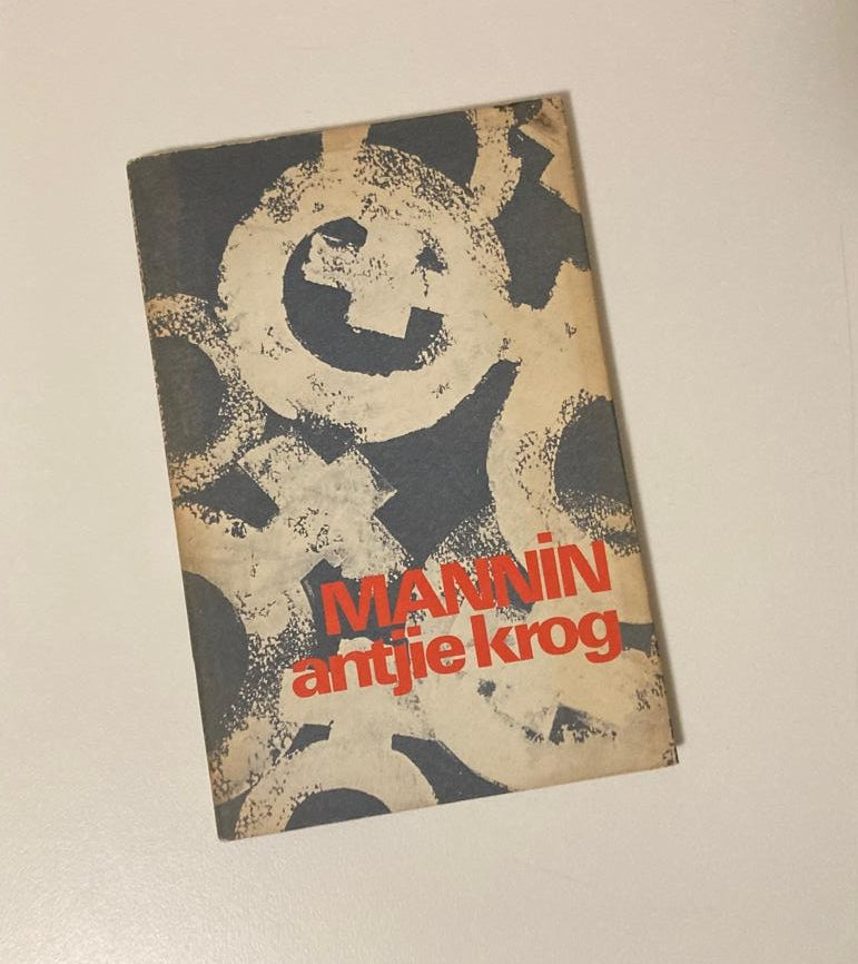 Mannin - Antjie Krog (First edition)