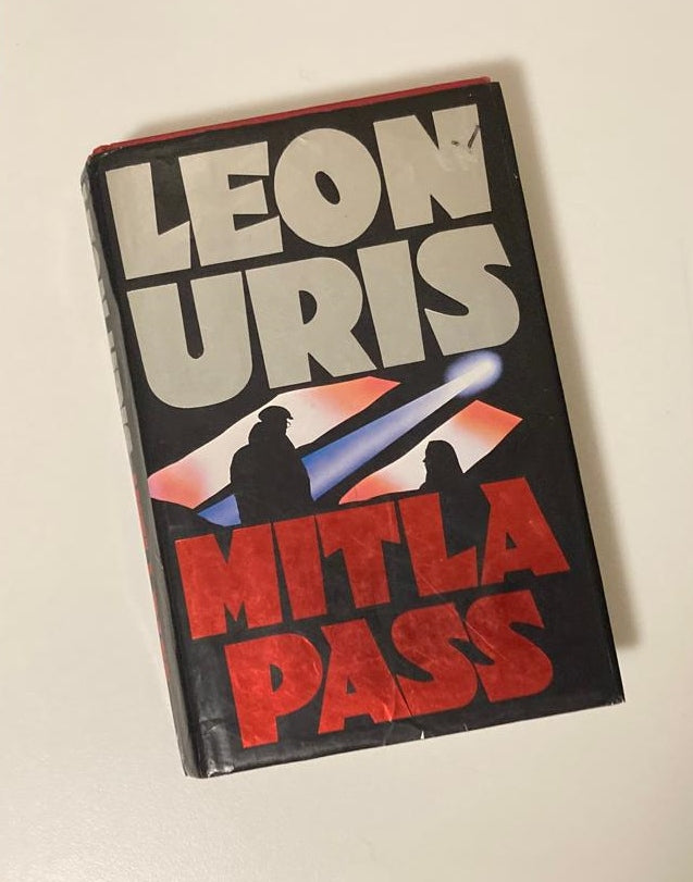 Mitla Pass - Leon Uris