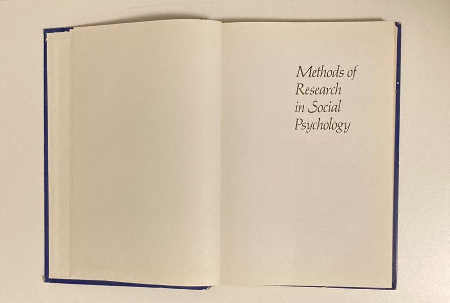 Methods of research in social psychology - J. Merrill Carlsmith, Phoebe C. Ellsworth and Elliot Aronson