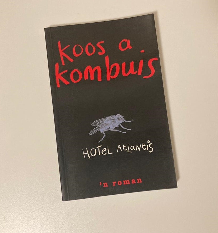Hotel Atlantis - Koos A. Kombuis