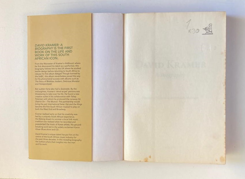 David Kramer: A biography - Dawid de Villiers & Mathilda Slabbert (First edition)