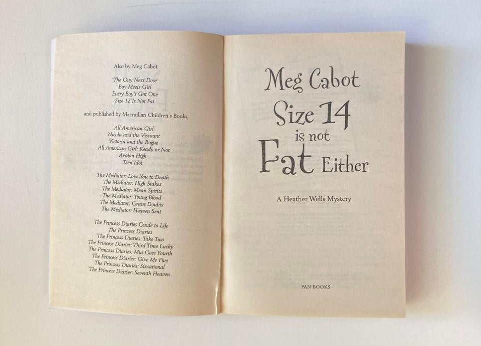 Size 14 is not fat either - Meg Cabot (Heather Wells #2)