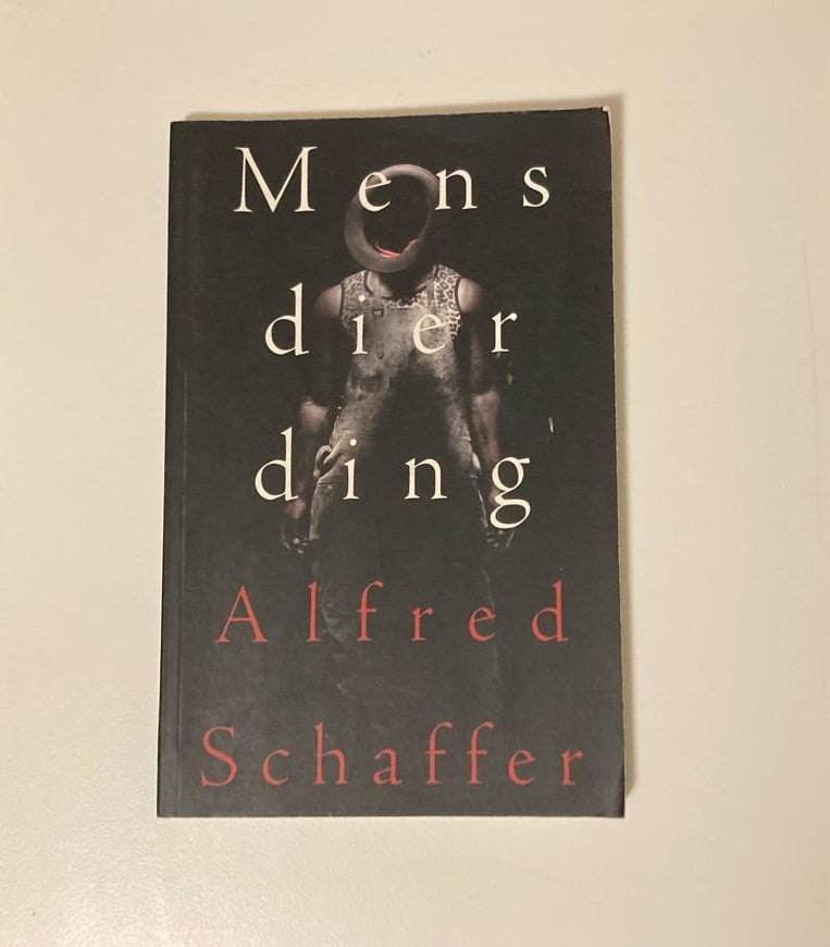 Mens dier ding - Alfred Schaffer