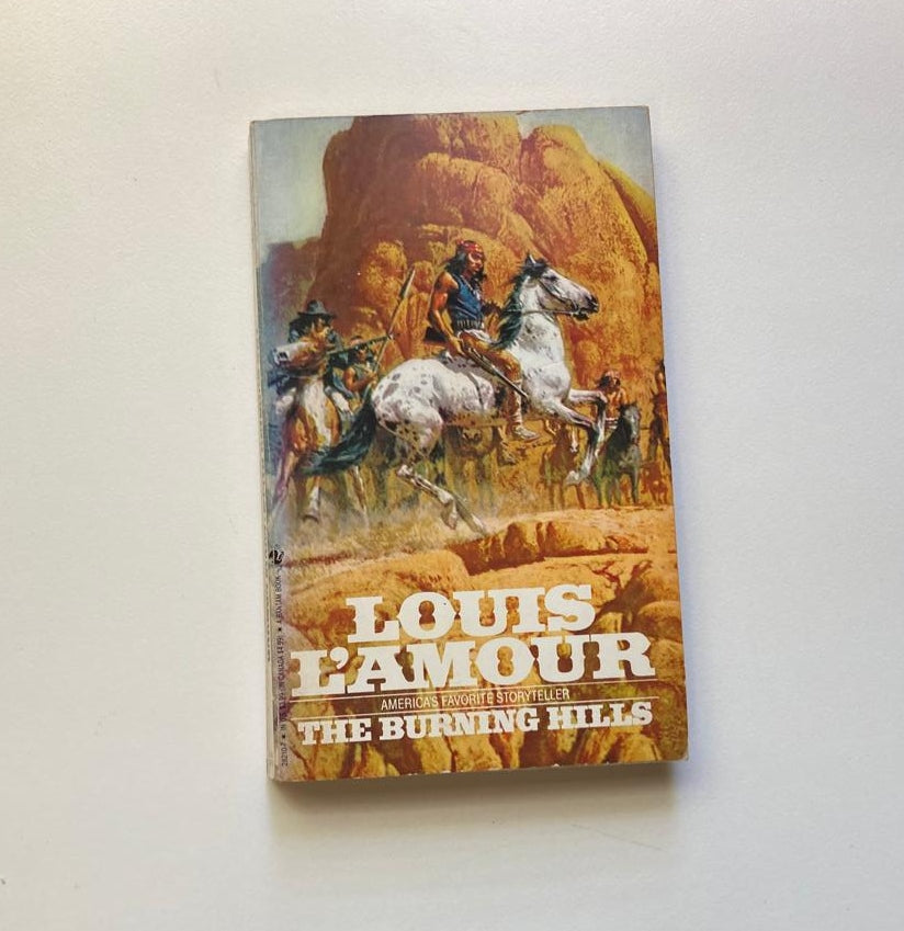 The burning hills - Louis L'Amour