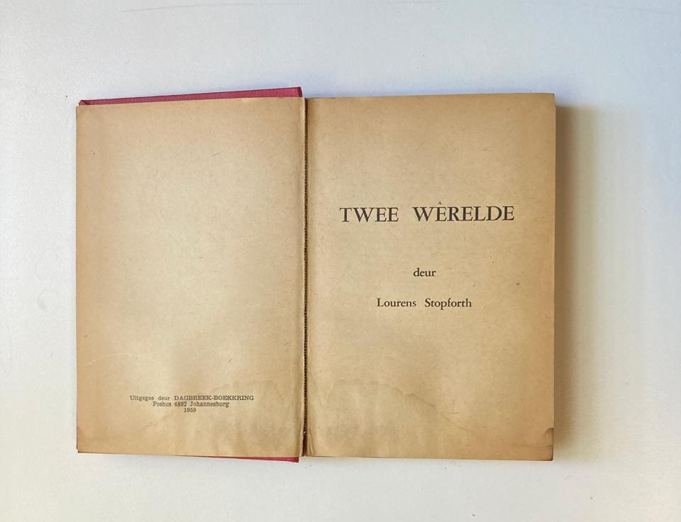 Twee wêrelde - Lourens Stopforth