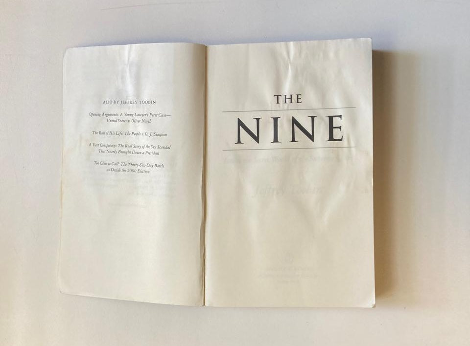 The nine: Inside the secret world of the supreme court - Jeffrey Toobin