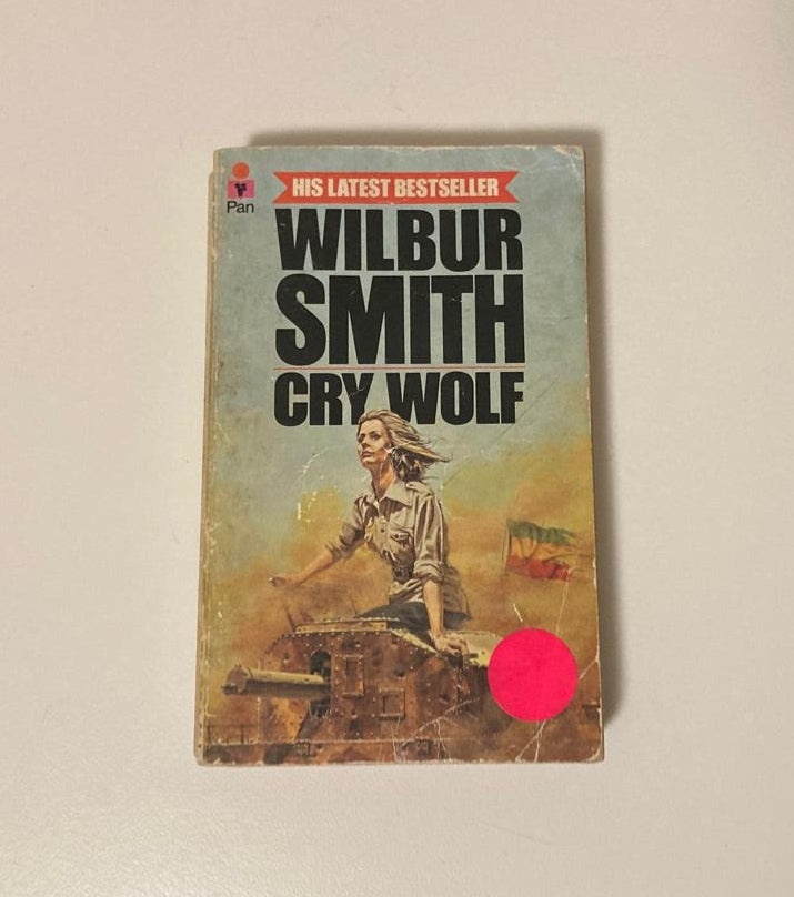 Cry wolf - Wilbur Smith