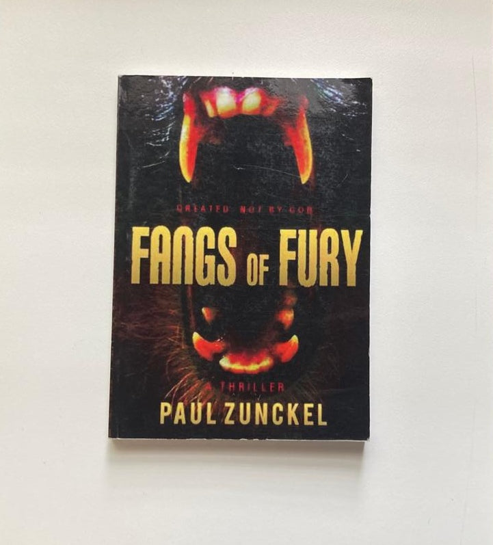 Fangs of fury - Paul Zunckel