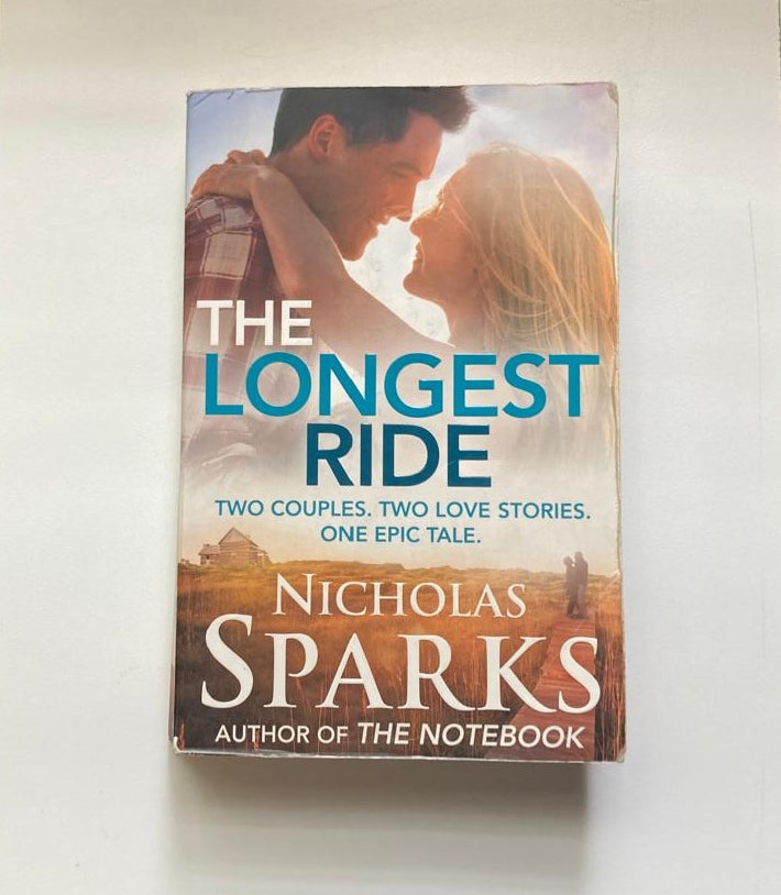 The longest ride - Nicholas Sparks