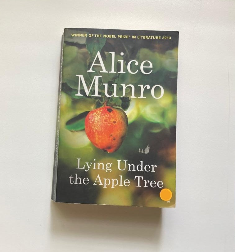 Lying under the apple tree - Alice Munro