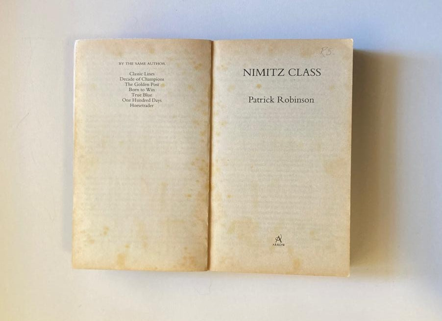 Nimitz class - Patrick Robinson (Admiral Arnold Morgan #1)